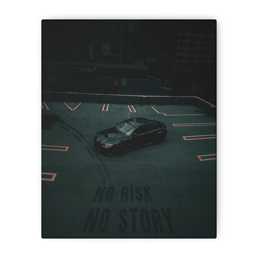 Motivational Canvas – “No Risk, No Story”