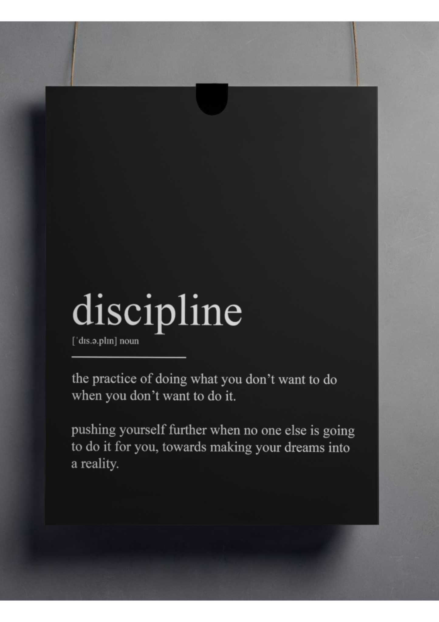 Motivational Poster – Discipline “Definition”