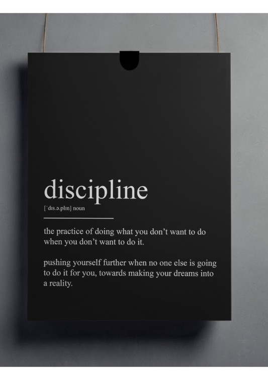 Motivational Poster – Discipline “Definition”